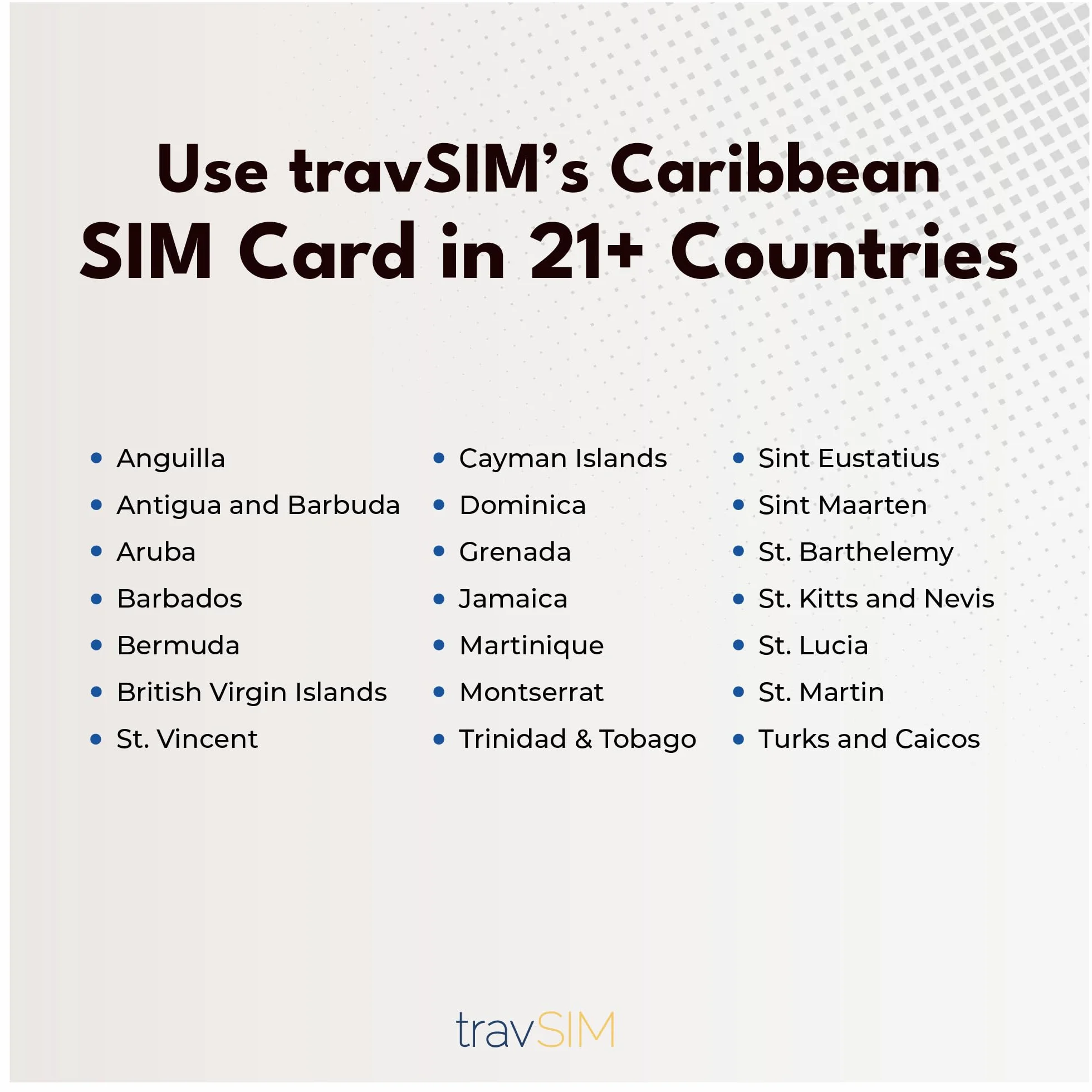travSIM Karta SIM Caribbean | Sieć Vodafone | 25 GB danych z prędkością 4G/5G | Bezpłatny roaming w ponad 21 krajach na Karaibach | Plan na karcie SIM dla Karaibów jest ważny przez 14 dni