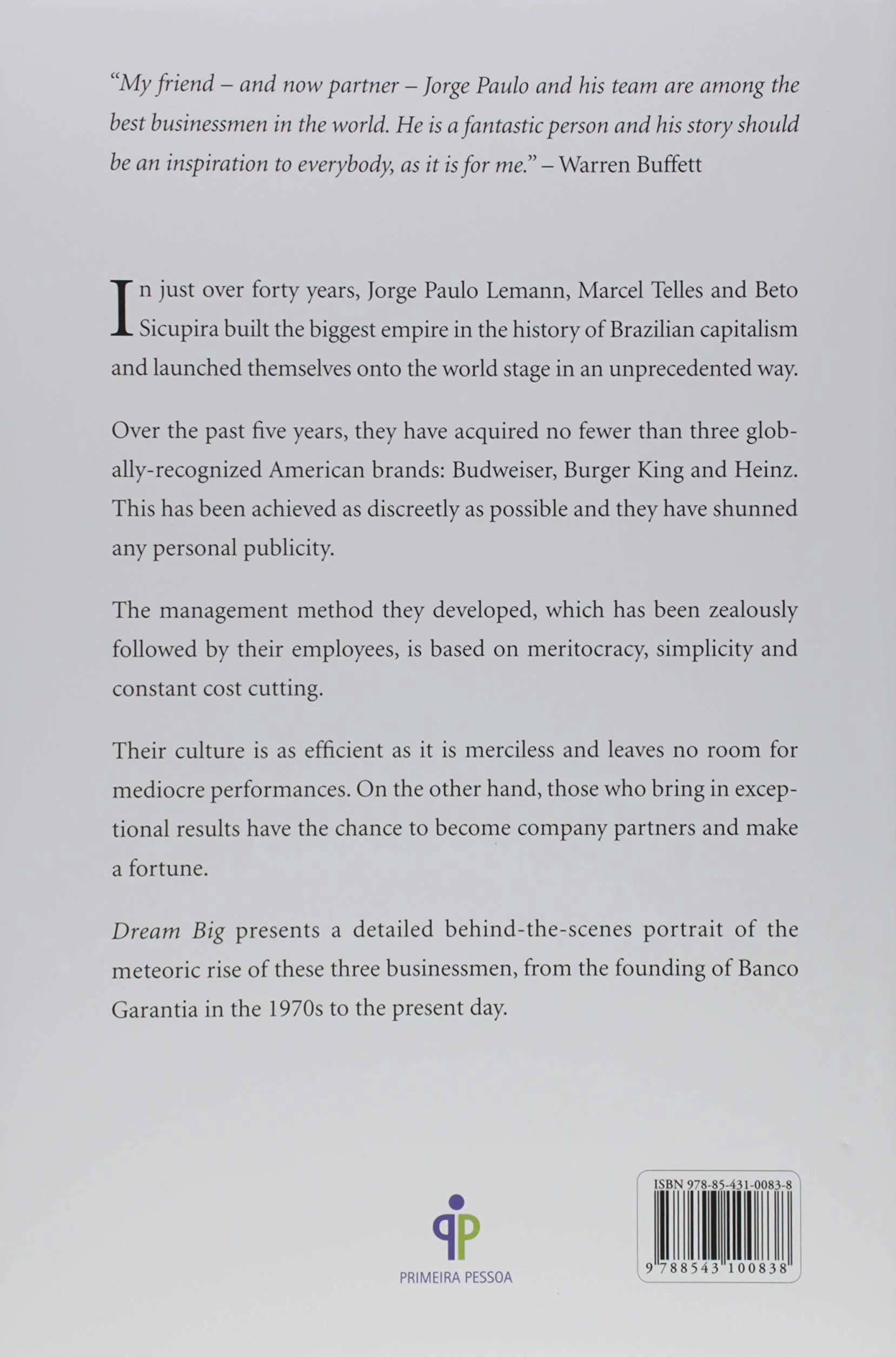 Dream Big (Sonho Grande): How the Brazilian Trio behind 3G Stolica - Jorge Paulo Lemann, Marcel Telles i Beto Sicupira nabyty Anheuser-Busch, Burger King and Heinz