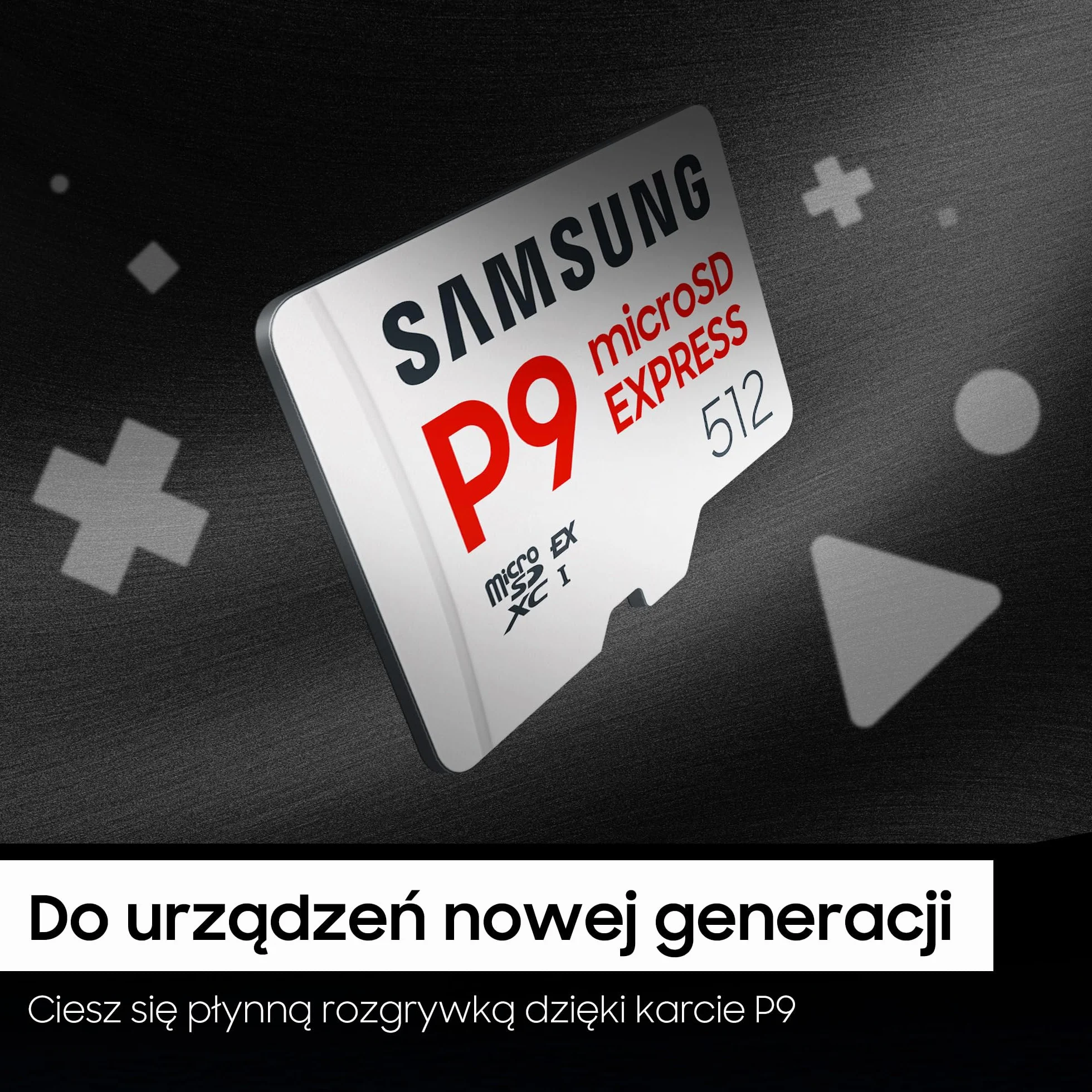 Karta microSD Express Samsung P9 Express, 512 GB, karta pamięci do Nintendo Switch 2, 4K UHD, prędkość odczytu 800 MB/s, MB-MK512T/WW