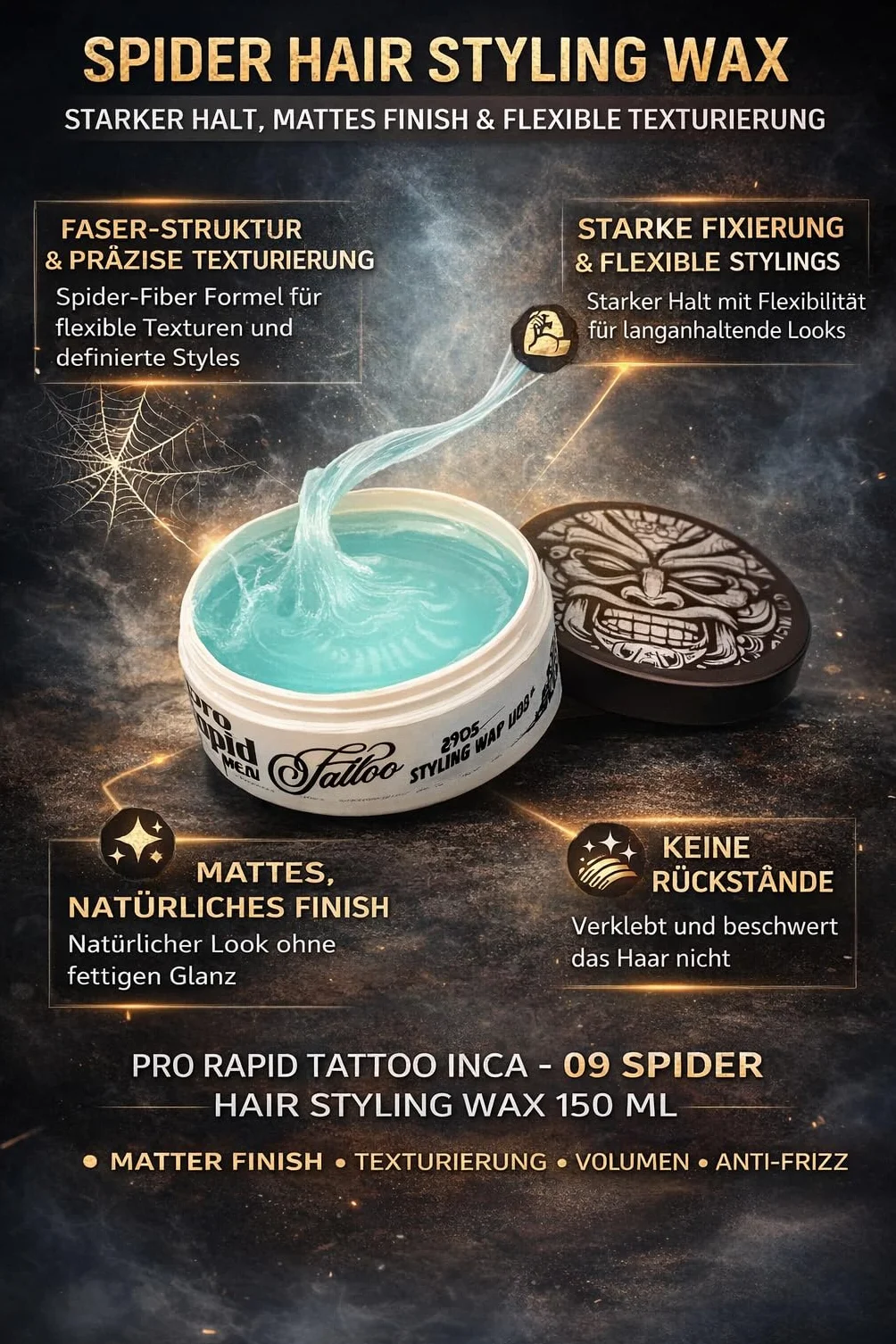 Pro Rapid Tattoo Inca - 09 Spider Hair Styling Wax wosk do stylizacji włosów, profesjonalny wosk do stylizacji włosów z matowym wykończeniem, teksturowaniem, objętością, zagęszczaniem i efektem